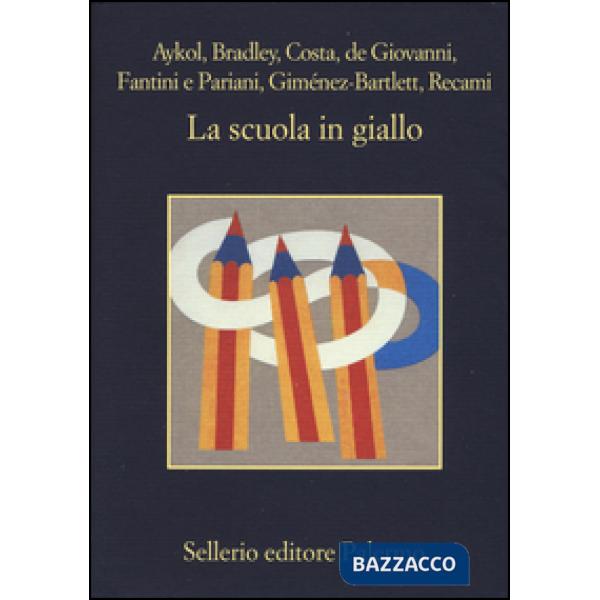 Scuola in giallo (La)
