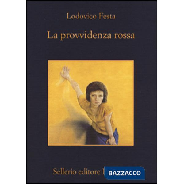 Provvidenza rossa (La)