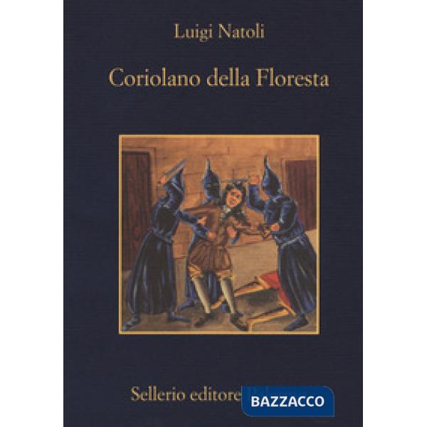 Coriolano della Floresta