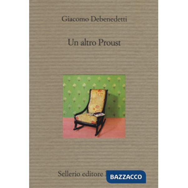 Altro Proust (Un)