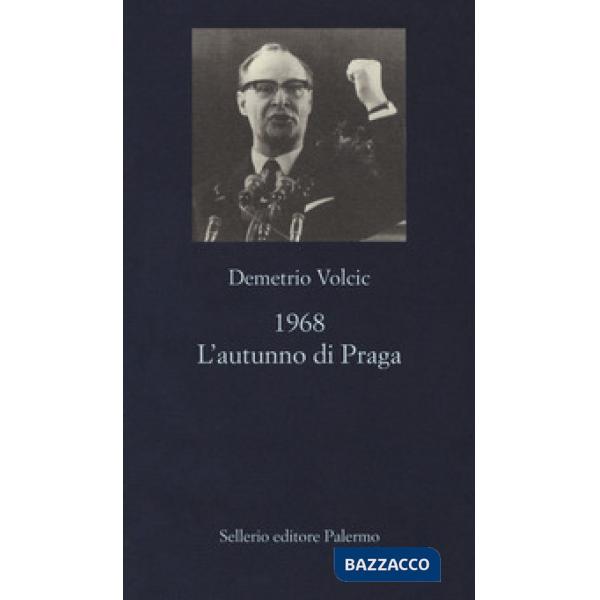 1968. L'autunno di Praga