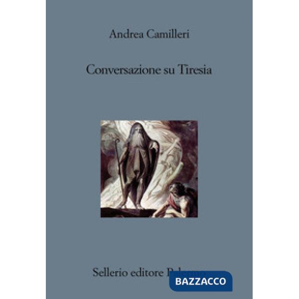 Conversazione su Tiresia