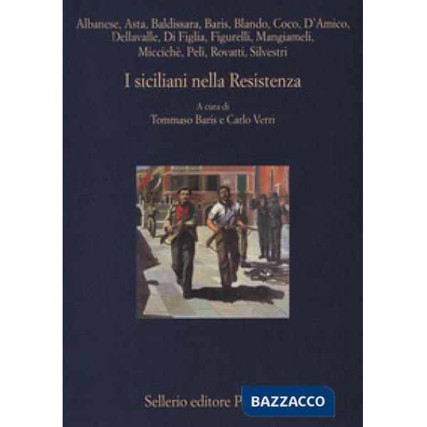 Siciliani nella Resistenza (I)