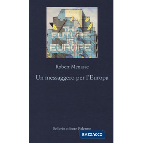 Messaggero per l'Europa (Un)