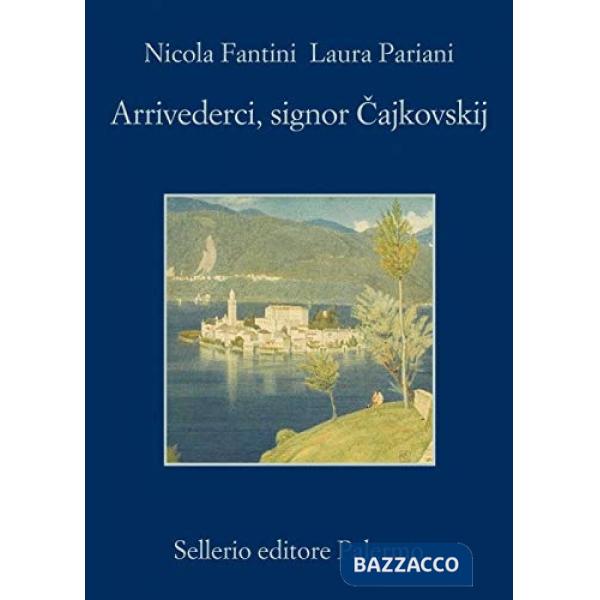 Arrivederci, signor Cajkowskij