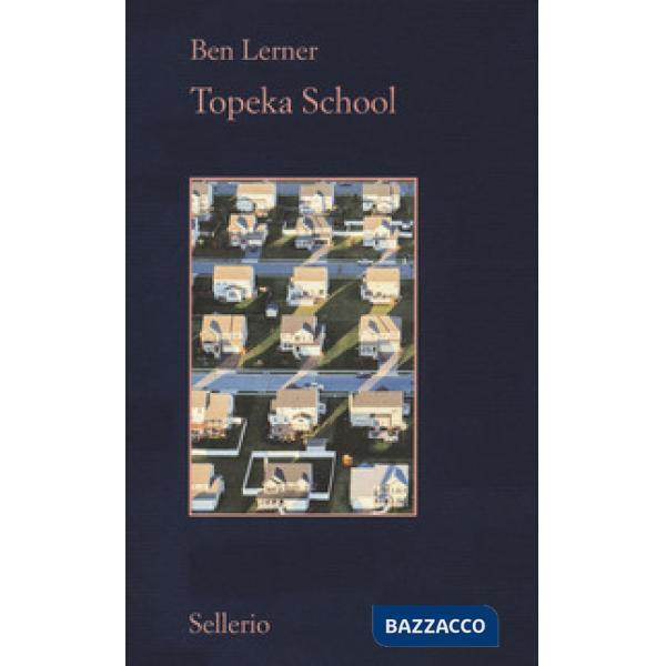 Topeka school. Ediz. italiana