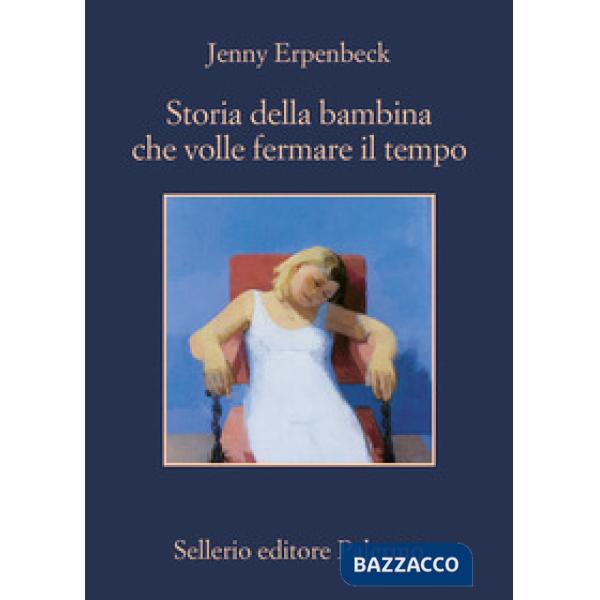 Storia della bambina che volle fermare il tempo