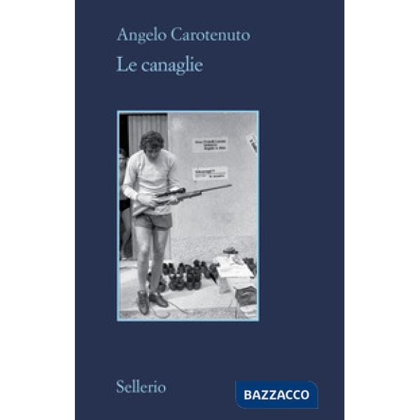 Canaglie (Le)