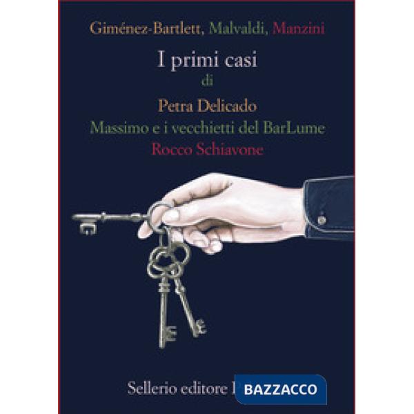 Primi casi di Petra Delicado, Massimo e i vecchietti del BarLume, Rocco Schiavone (I)