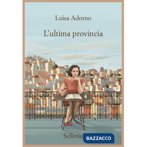 Ultima provincia (L')