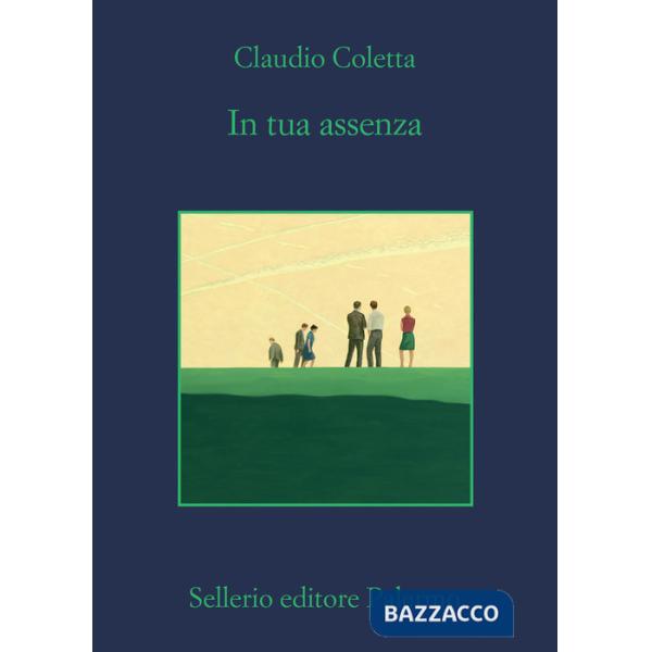 In tua assenza