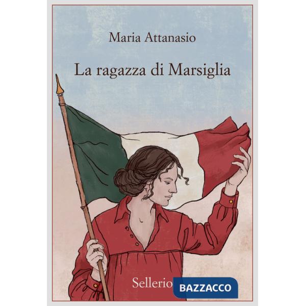 Ragazza di Marsiglia (La)
