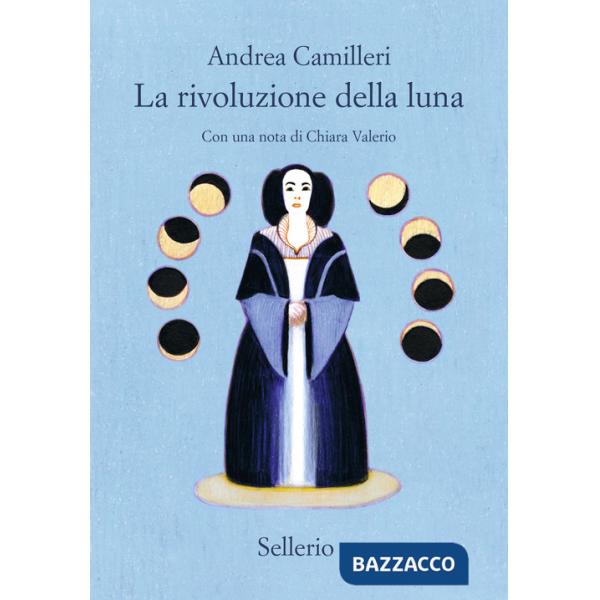 Rivoluzione della luna (La)