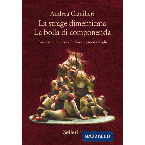 Strage dimenticata-La bolla di Componenda (La)