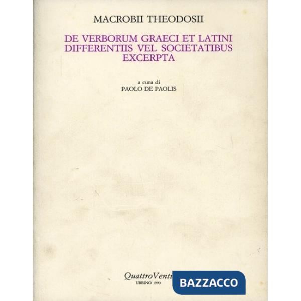 De verborum graeci et latini differentiis vel societatibus excerpta