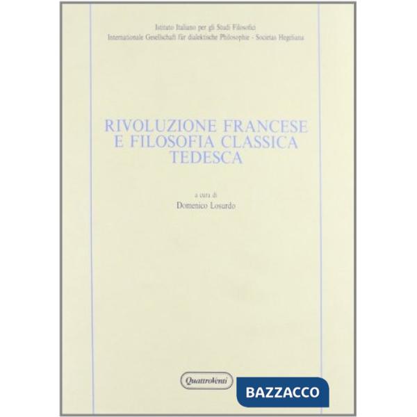 Rivoluzione francese e filosofia classica tedesca