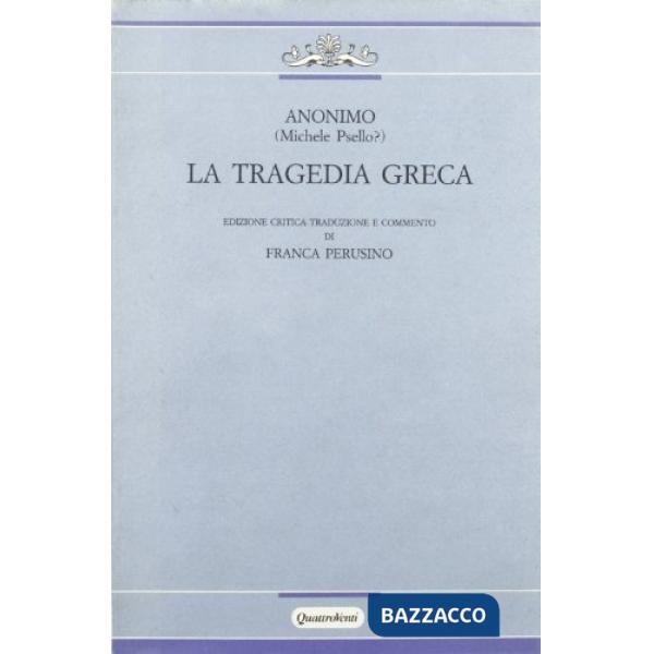 Tragedia greca (La)