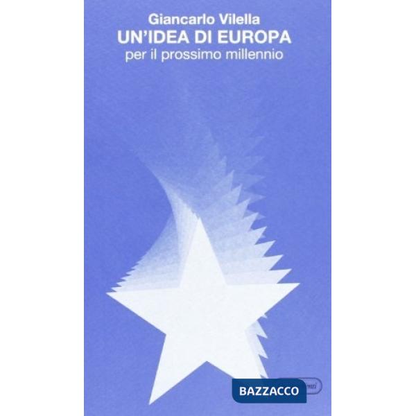Idea di Europa per il prossimo millennio (Un')