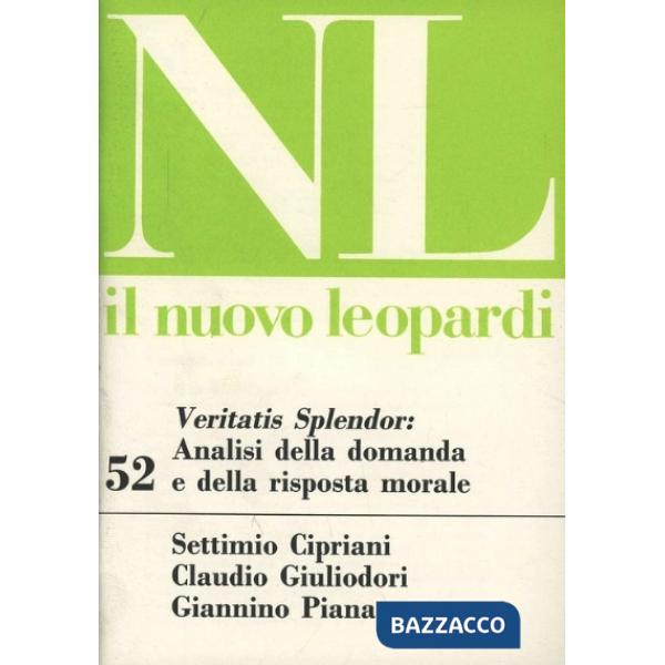 Veritatis splendor: analisi della domanda e della risposta morale