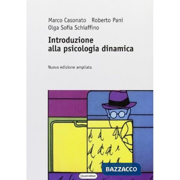 Introduzione alla psicologia dinamica