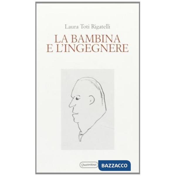 Bambina e l'ingegnere. Variazioni su Gadda (La)