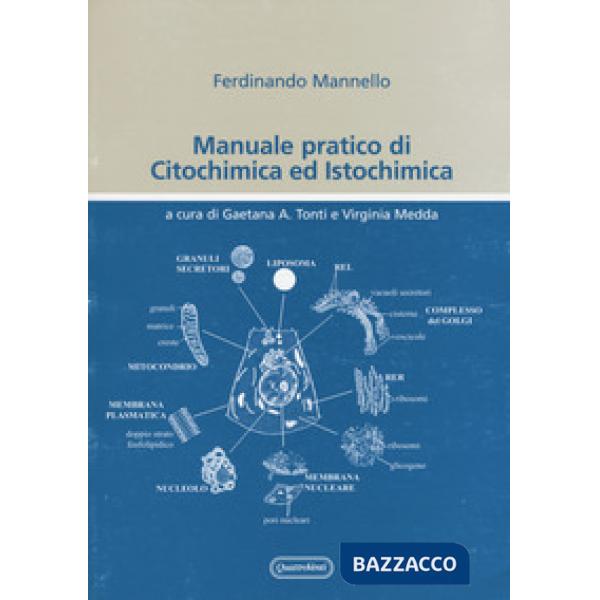 Manuale pratico di citochimica e istochimica