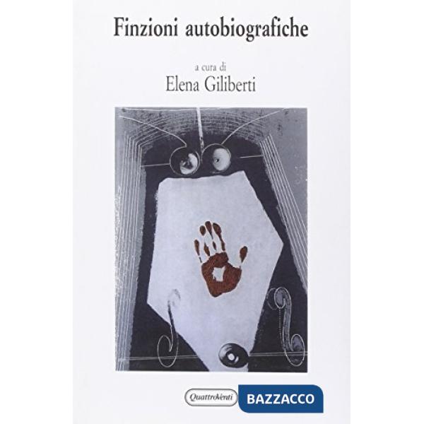 Finzioni autobiografiche