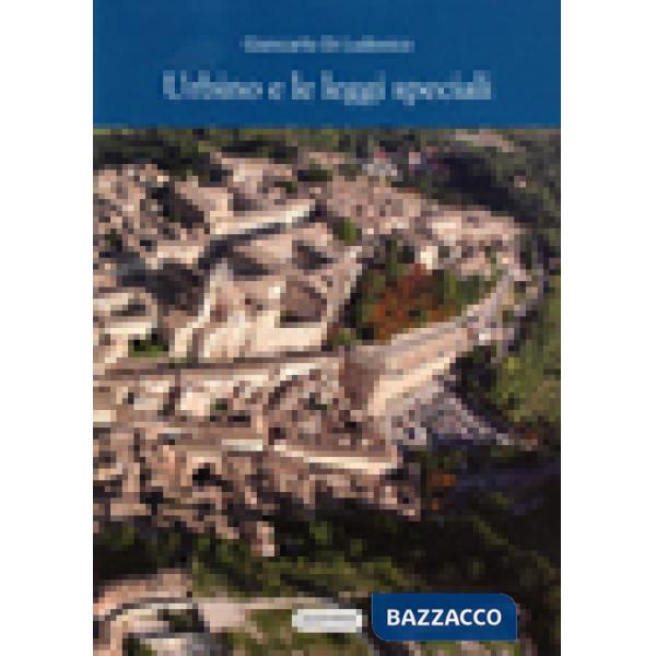 Urbino e le leggi speciali