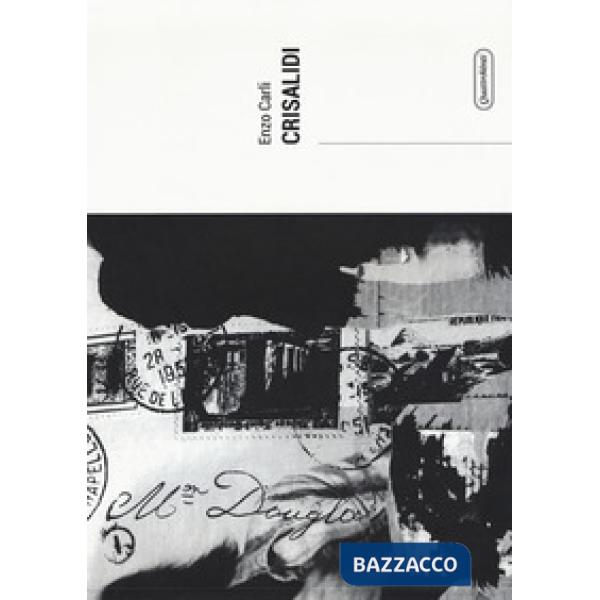 Crisalidi. Ediz. illustrata