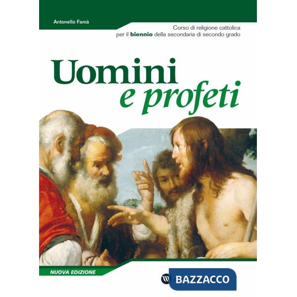 UOMINI E PROFETI BIENNIO