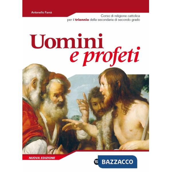 UOMINI E PROFETI TRIENNIO