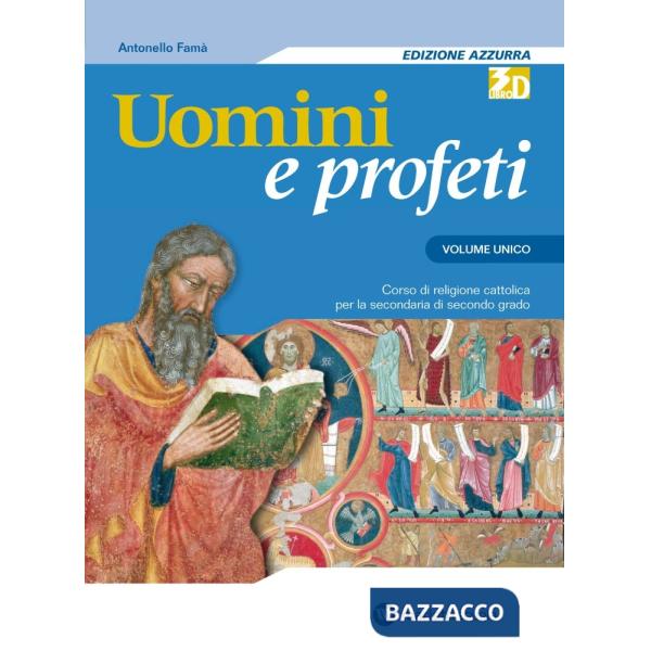 UOMINI E PROFETI AZZ. UNICO + LD