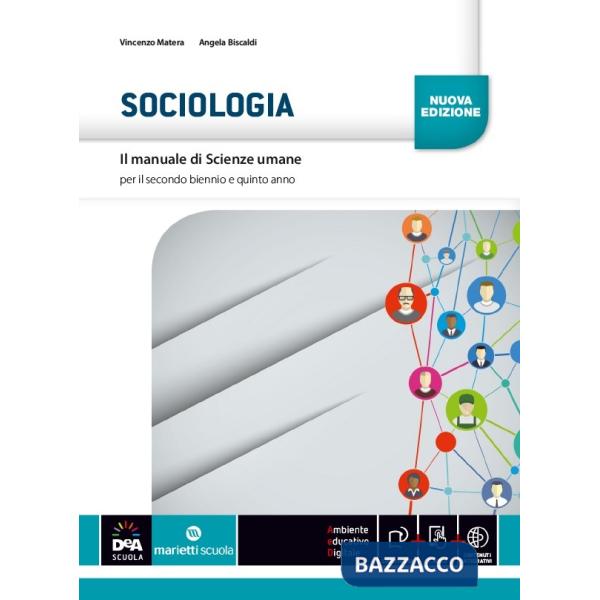 MANUALE DI SCIENZE UMANE SOCIOLOGIA + EB N. E.