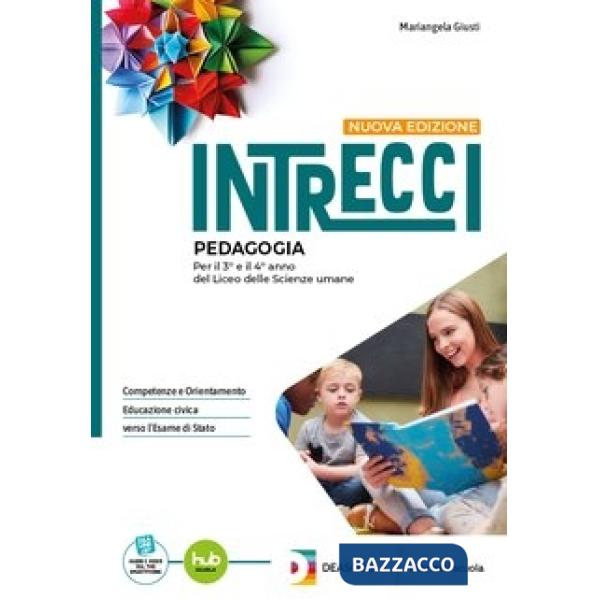 INTRECCI SECONDO BIENNIO E QUINTO ANNO - NUOVA EDIZIONE EBOOK
