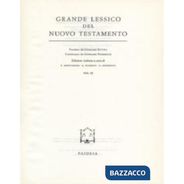 Grande lessico del Nuovo Testamento. Vol. 9