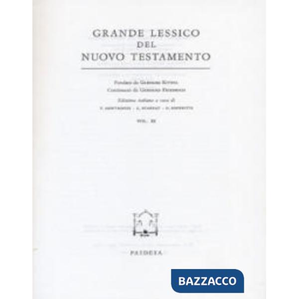 Grande lessico del Nuovo Testamento. Vol. 11