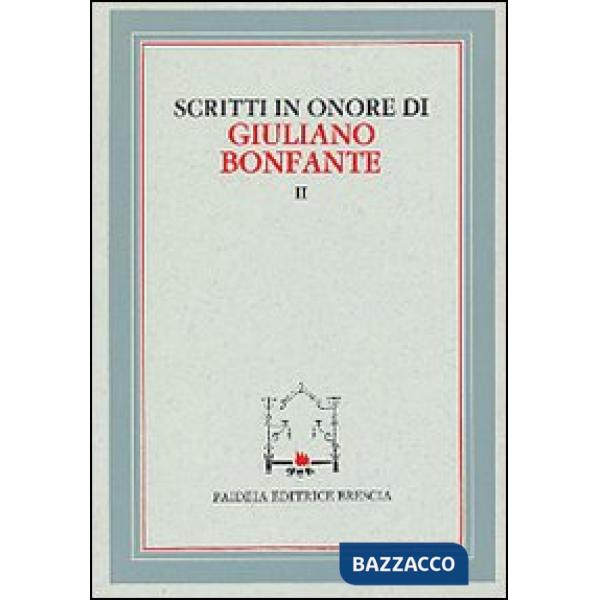 Scritti in onore di Giuliano Bonfante