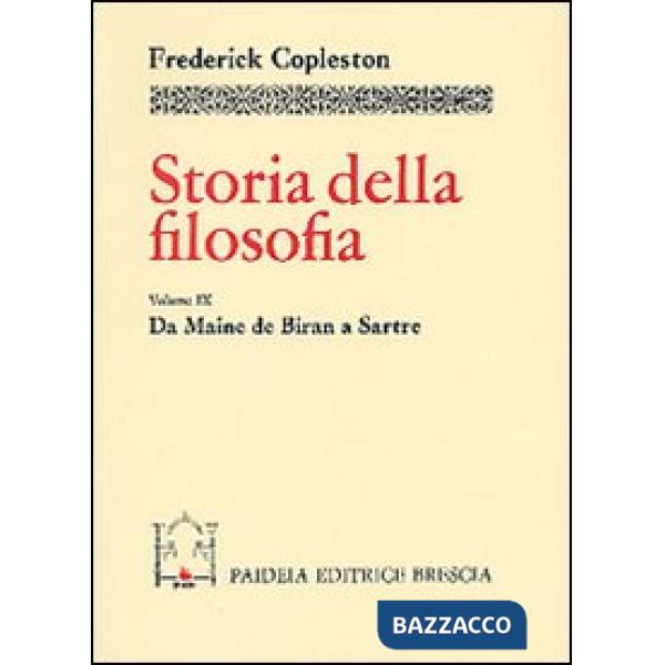 Storia della filosofia. Vol. 9: Da Maine de Biran a Sartre