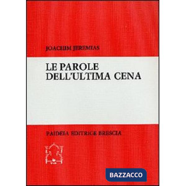 Parole dell'Ultima cena (Le)