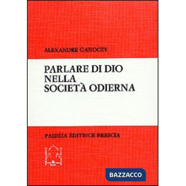 Parlare di Dio nella società odierna. Nuovi sviluppi della «Teologia politica»