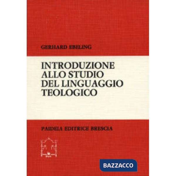 Introduzione allo studio del linguaggio teologico