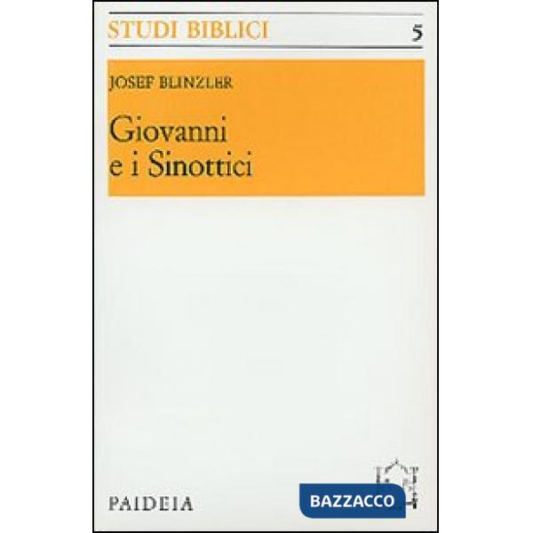Giovanni e i sinottici