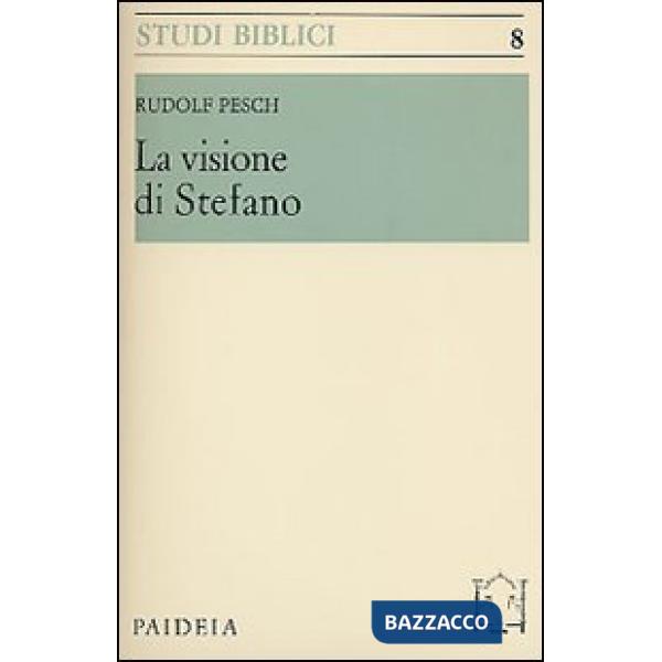 Visione di Stefano (La)