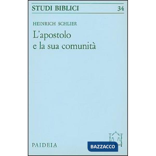 Apostolo e la sua comunità (L')