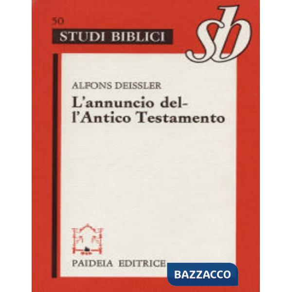 Annuncio dell'Antico Testamento (L')