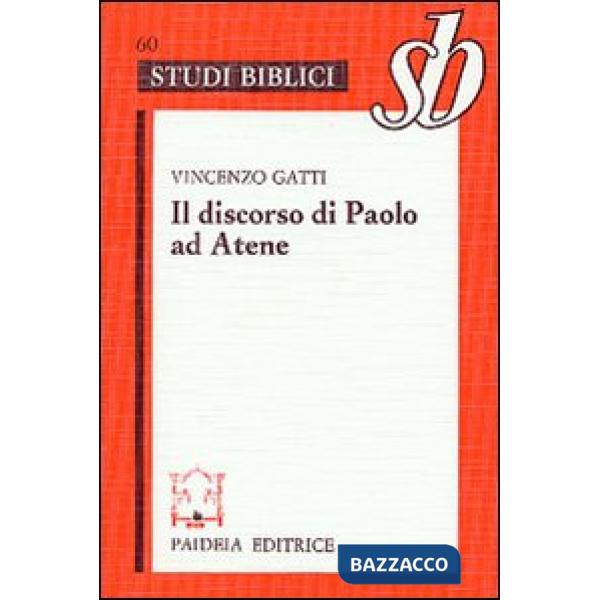 Discorso di Paolo ad Atene. Studio su Act. 17, 22-31