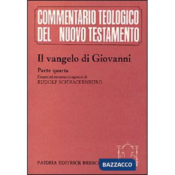 Vangelo di Giovanni (Il). Vol. 4