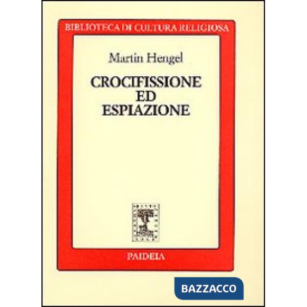 Crocifissione ed espiazione
