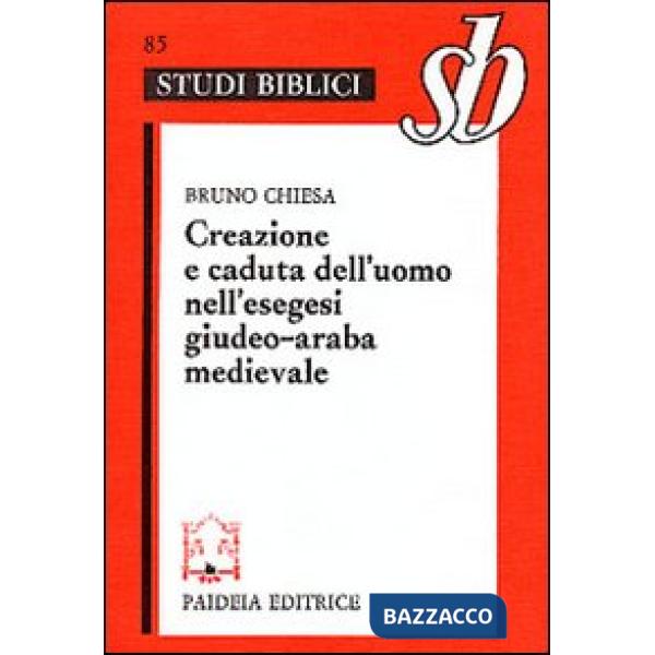 Creazione e caduta dell'uomo nell'esegesi giudeo-araba medievale