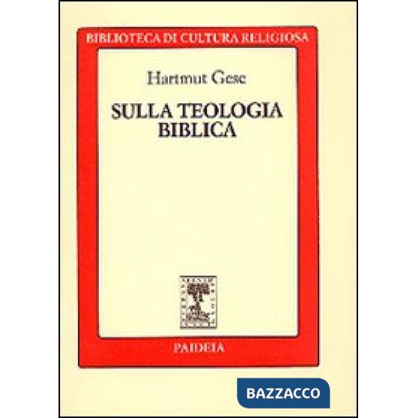 Sulla teologia biblica